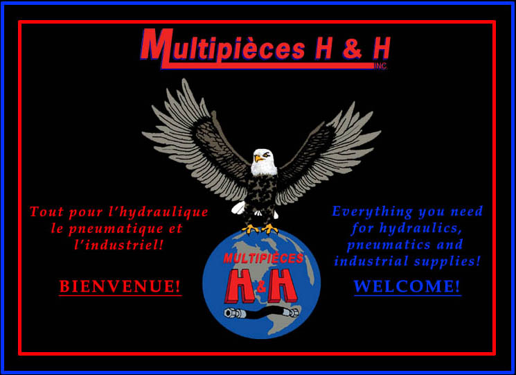 Bienvenue chez Multipi&egrave;ces H & H inc. Welcome to Multipieces H & H inc.